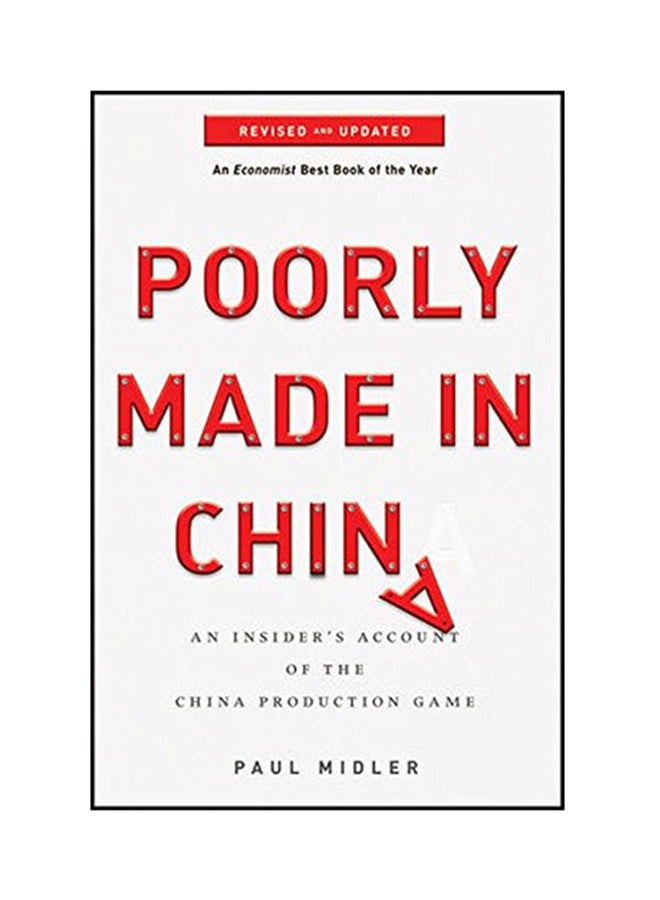 null - Poorly Made In China: An Insider's Account Of The China Production Game Paperback English by Paul Midler - 2010 - Image 1