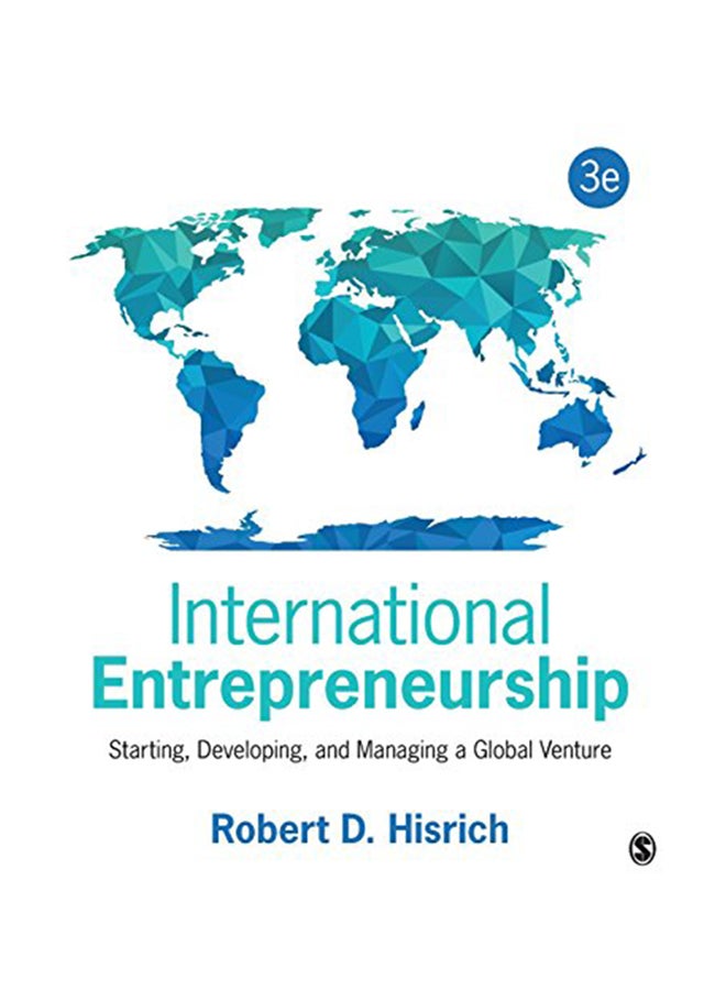 International Entrepreneurship: Starting, Developing, And Managing A Global Venture Paperback English by Robert D. Hisrich - 2015 