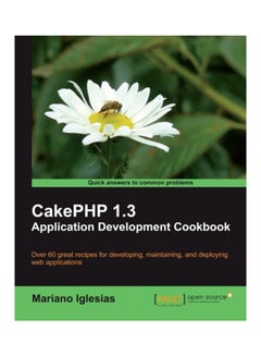 Cakephp 1.3 Application Development Cookbook Paperback English by Mariano Iglesias - 2011 
