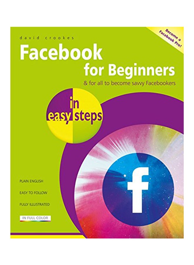 Facebook For Beginners In Easy Steps Paperback English by David Crookes - 2017