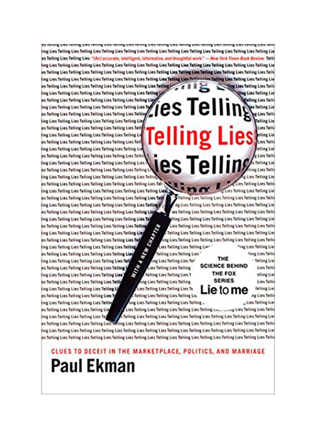 Telling Lies: Clues To Deceit In The Marketplace, Politics, And Marriage Paperback English by Paul Ekman - 2009 