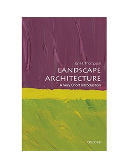 Landscape Architecture Paperback English by Ian H. Thompson - 2014 