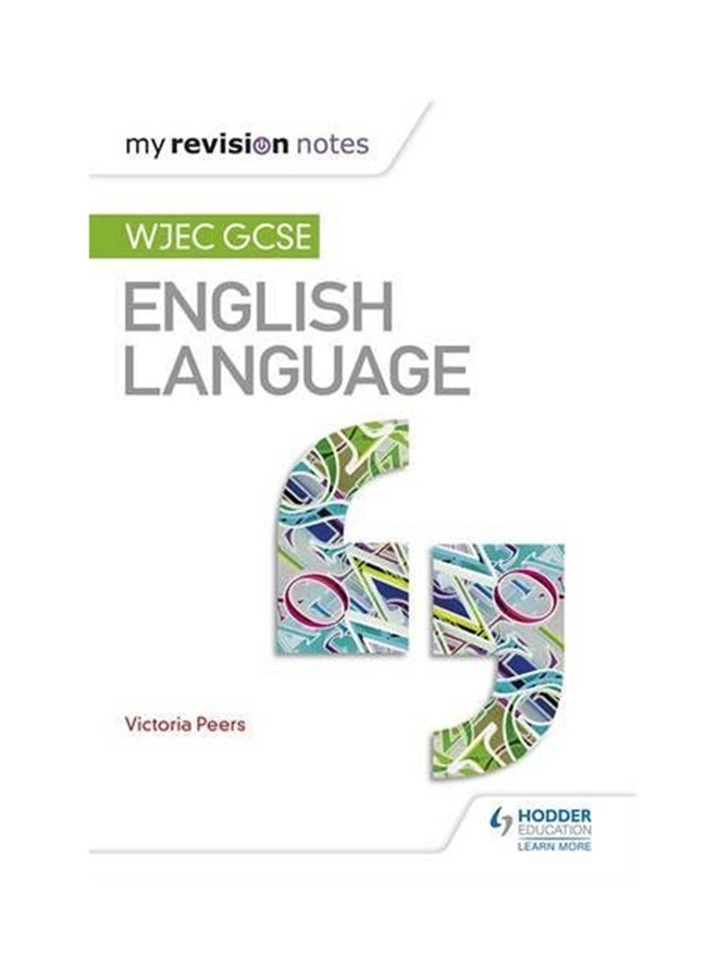 My Revision Notes: WJEC GCSE English Language Paperback English by Victoria Peers - 2016