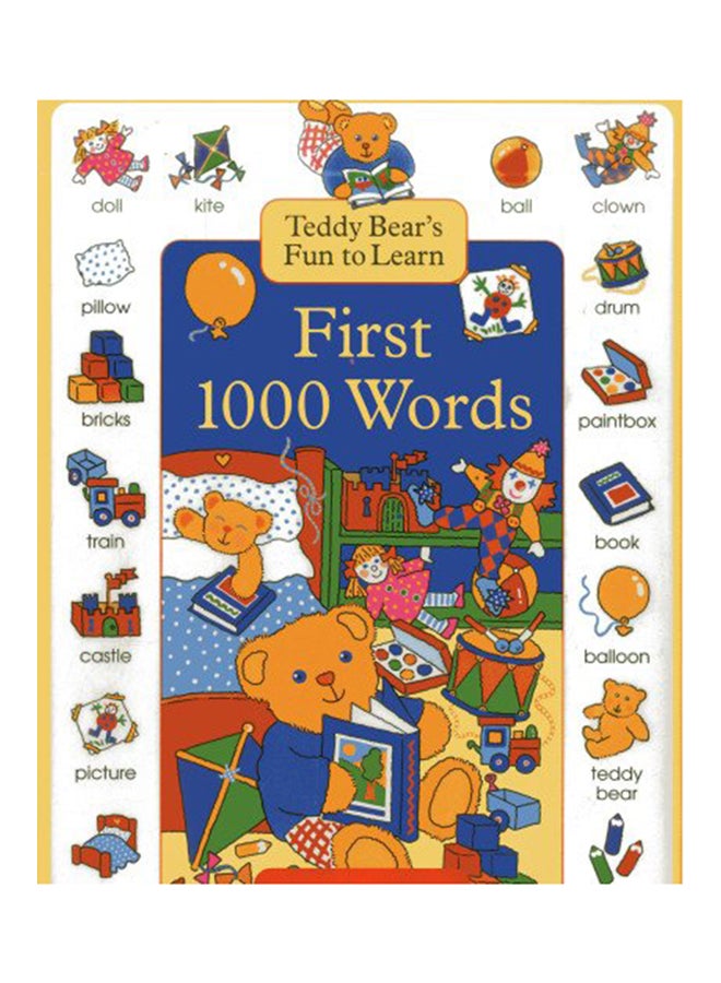 Teddy Bear's Fun To Learn First 1000 Words Hardcover English by Nicola Baxter - 2012