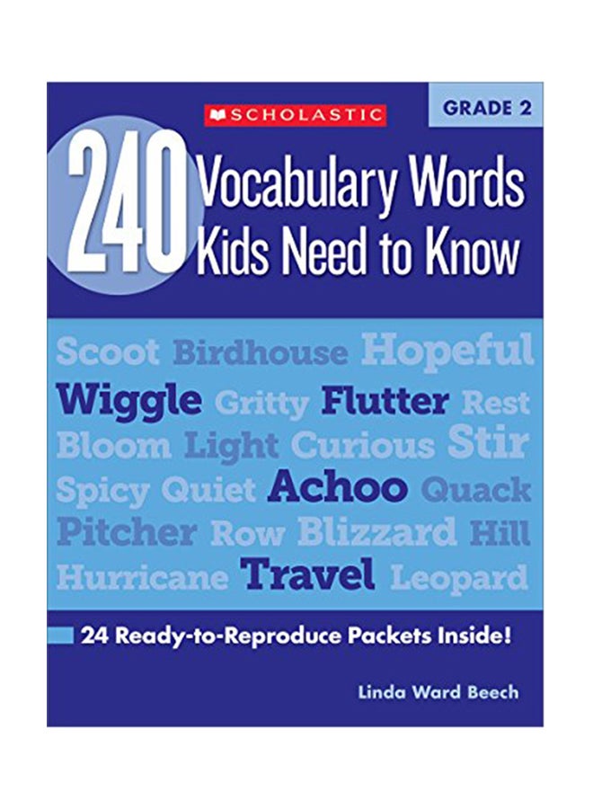 240 Vocabulary Words Kids Need To Know: Grade 2: 24 Ready-To-Reproduce Packets Inside! Paperback English by Mela Ottaiano - 2012 