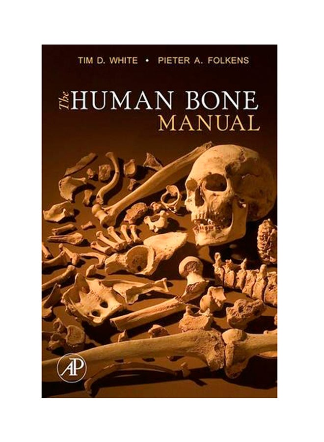 The Human Bone Manual Paperback English by Tim D. White - 2005 