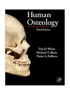 Human Osteology Hardcover English by Tim D. White - 2011 