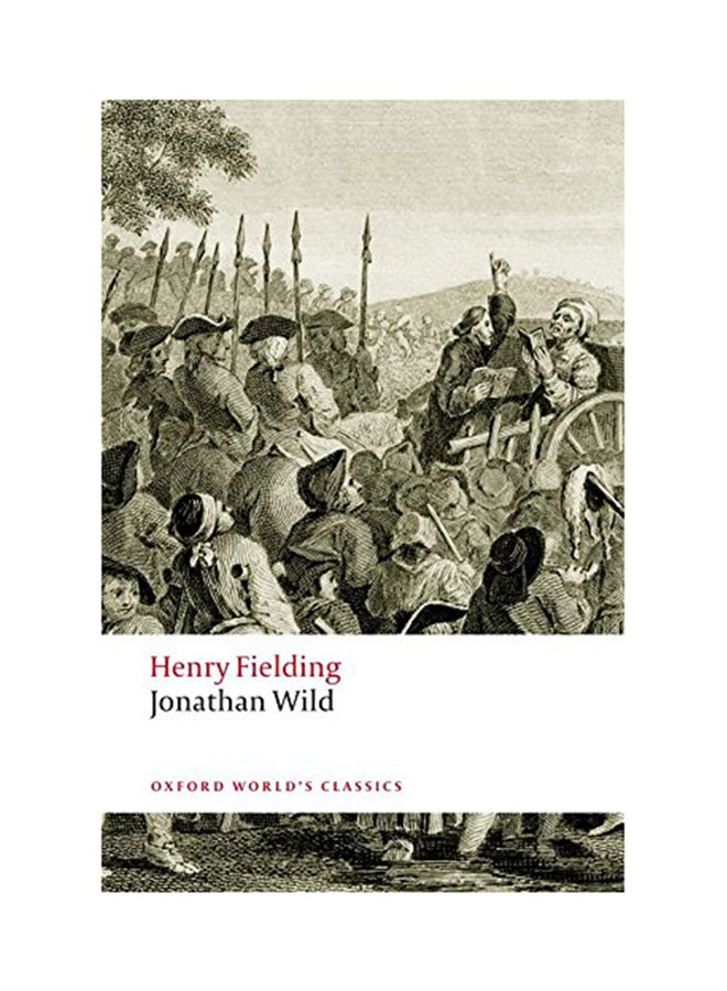The Life Of Mr Jonathan Wild The Great Paperback English by Henry Fielding - 2008 
