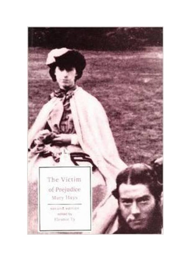 The Victim Of Prejudice - Second Edition Paperback English by Mary Hays - 1998