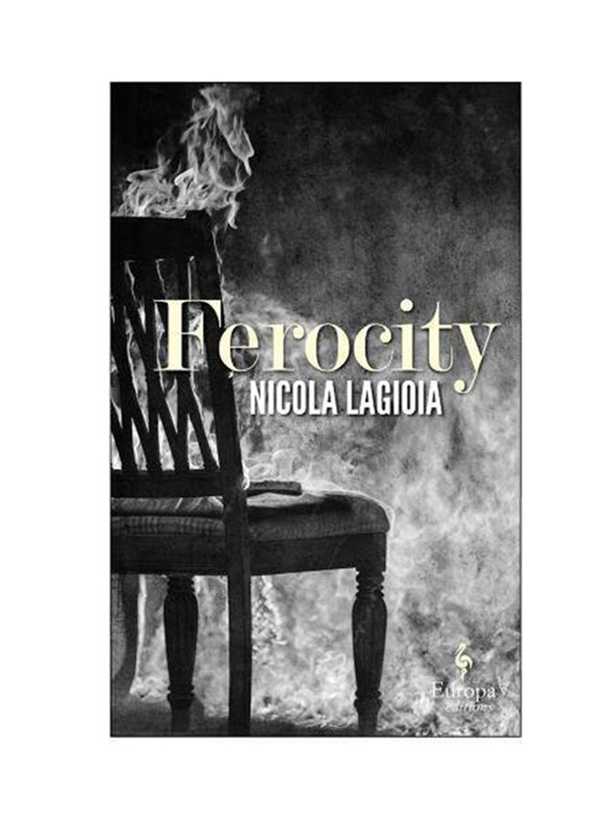 Ferocity Paperback English by Nicola Lagioia - 2017