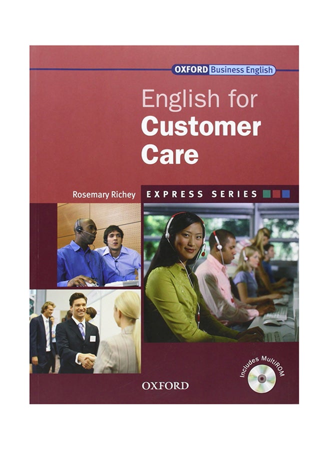 Express Series English For Customer Care Student's Book And Multirom Audiobook English by Richey + Rosemary - 2007 