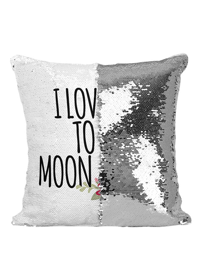 I Love You To The Moon And Back Sequined Throw Pillow Silver/Black/White 16x16inch - Image 1