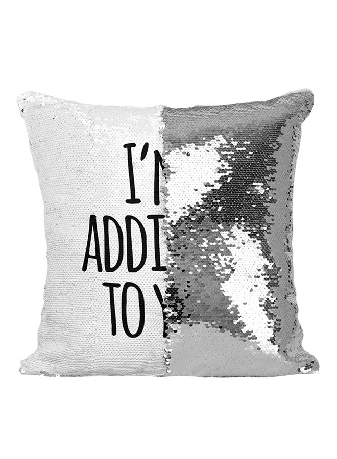 I'M Addicted To You Sequined Throw Pillow Silver/White/Black 16x16inch - Image 1