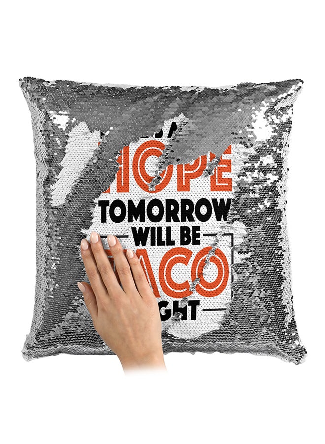 وسادة صغيرة مزينة بالترتر بطبعة There Is Always Hope Tomorrow Will Be Taco من مسلسل أورانج إز ذا نيو بلاك فضي/برتقالي/أسود 16x16بوصة - Image 3