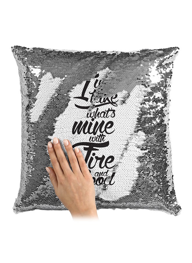 I Will Take Whats Mine With Fire And Blood Sequin Throw Pillow Silver/White/Black 16x16inch - Image 3