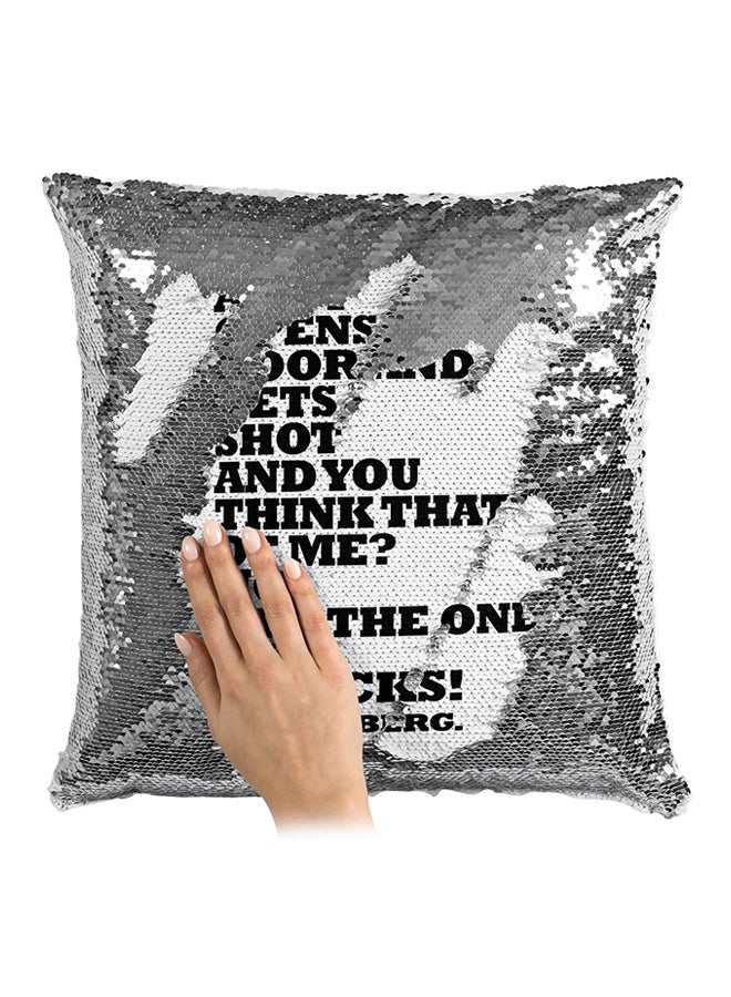 A Guy Opens His Door And Gets Shot And You Think That Of Me? No. I Am The One Who Knocks!-Heisenberg Sequin Throw Pillow Silver/White/Black 16x16inch - Image 3