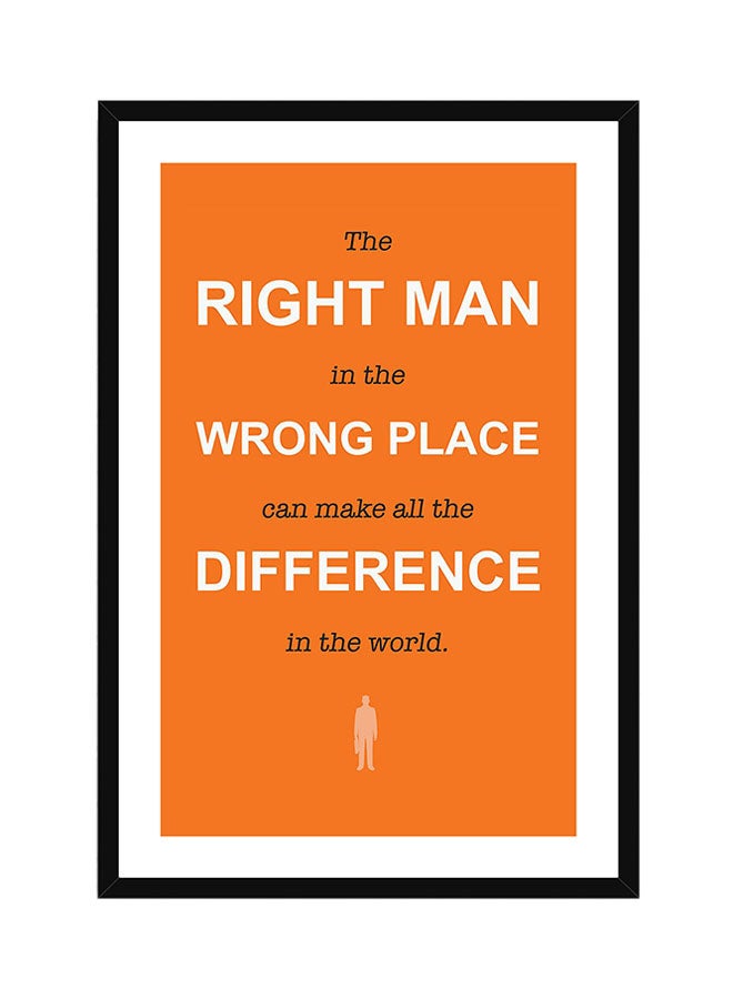Spoil Your Wall Motivational Quote Wall Poster With Frame Orange/White/Black 30x40cm 