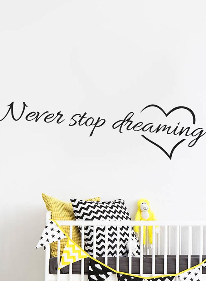 ملصق جدار مكتوب عليه عبارة "Never Stop Dreaming" أسود 11x58Ø³Ù†ØªÙŠÙ…ØªØ± - v1530078967/N15464122A_2