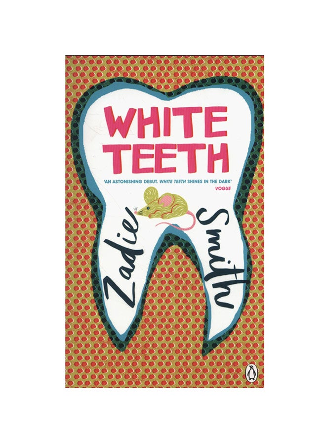 White Teeth (Penguin Essentials) Paperback English by Zadie Smith 