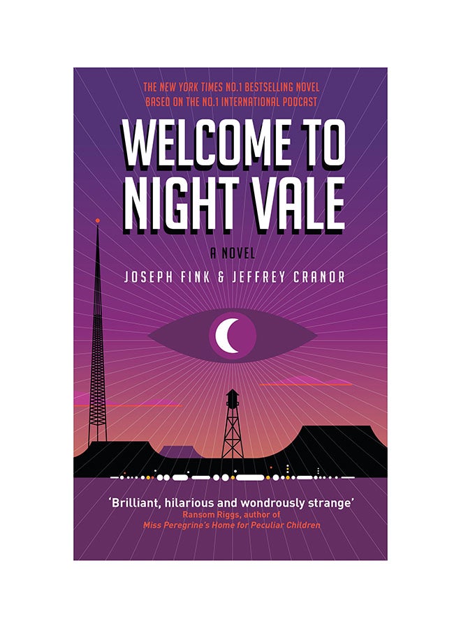 Welcome To Night Vale: A Novel Paperback English by Joseph Fink
