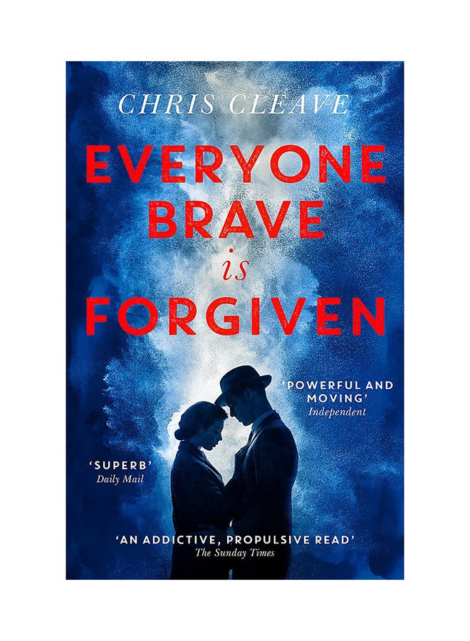 Everyone Brave Is Forgiven Paperback English by Chris Cleave