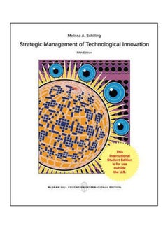 Strategic Management Of Technological Innovation Paperback English by Melissa A. Schilling - 3/16/2016 
