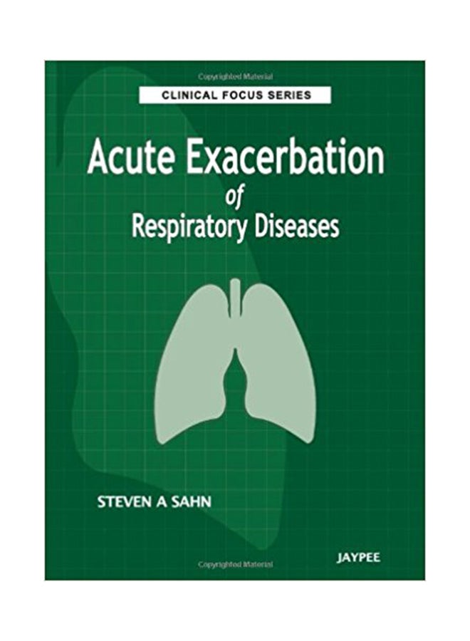 Clinical Focus Series : Acute Exacerbation Of Respiratory Diseases paperback english - 2/1/2012