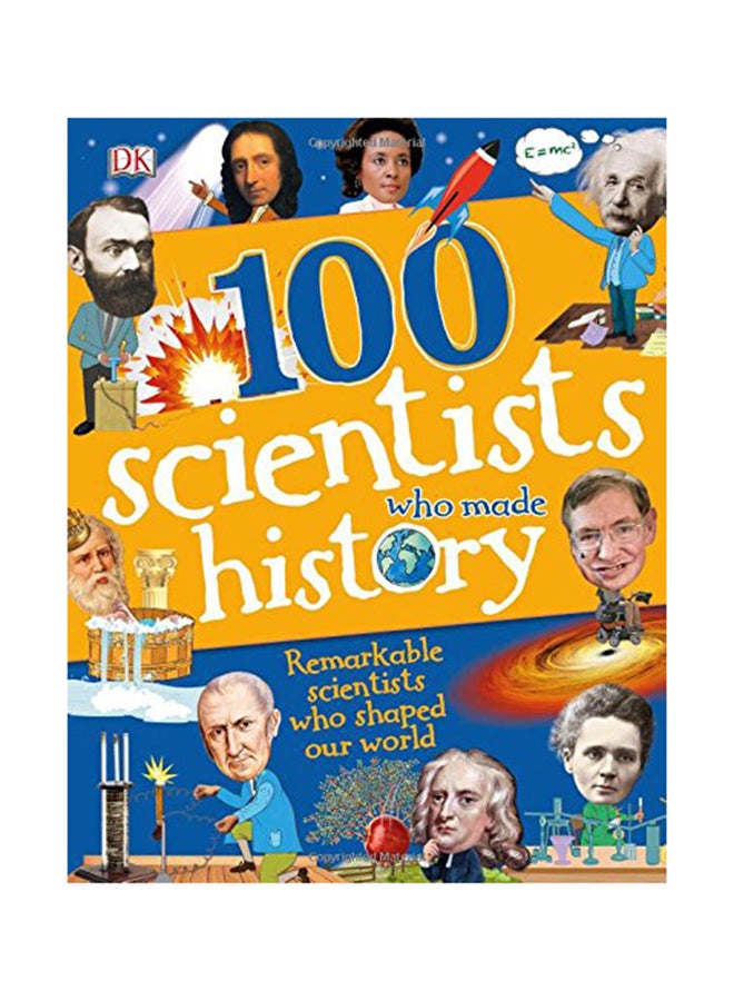 100 Scientists Who Made History Hardcover English by Andrea Mills - 3/10/2018 
