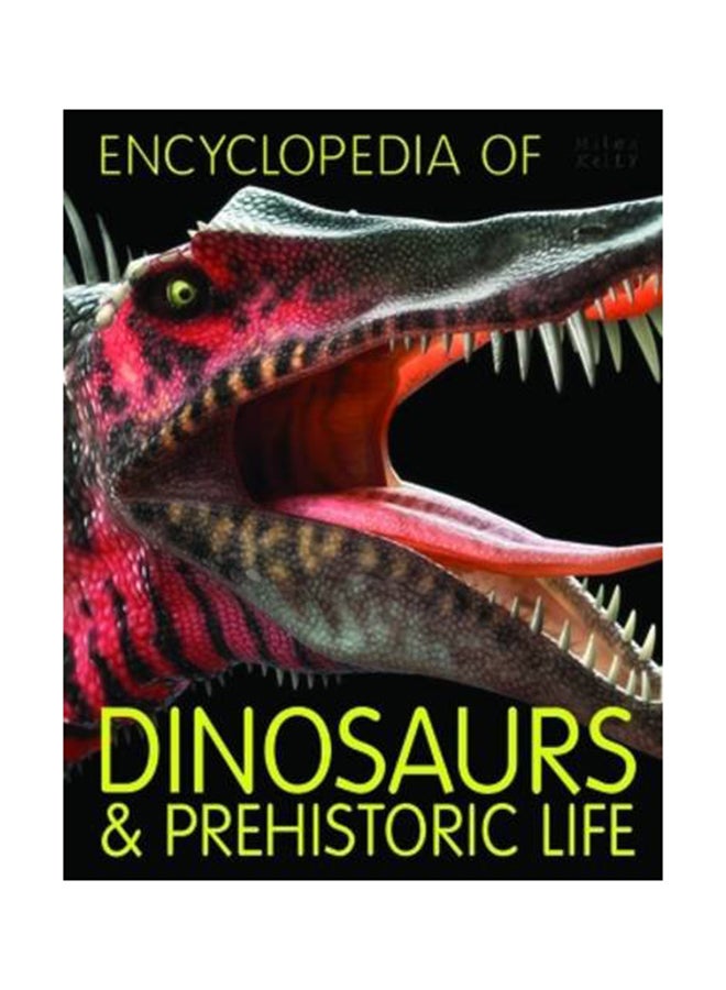 Encyclopedia Of Dinosaurs And Prehistoric Life Paperback English by Steve Parker - 8/15/2017 