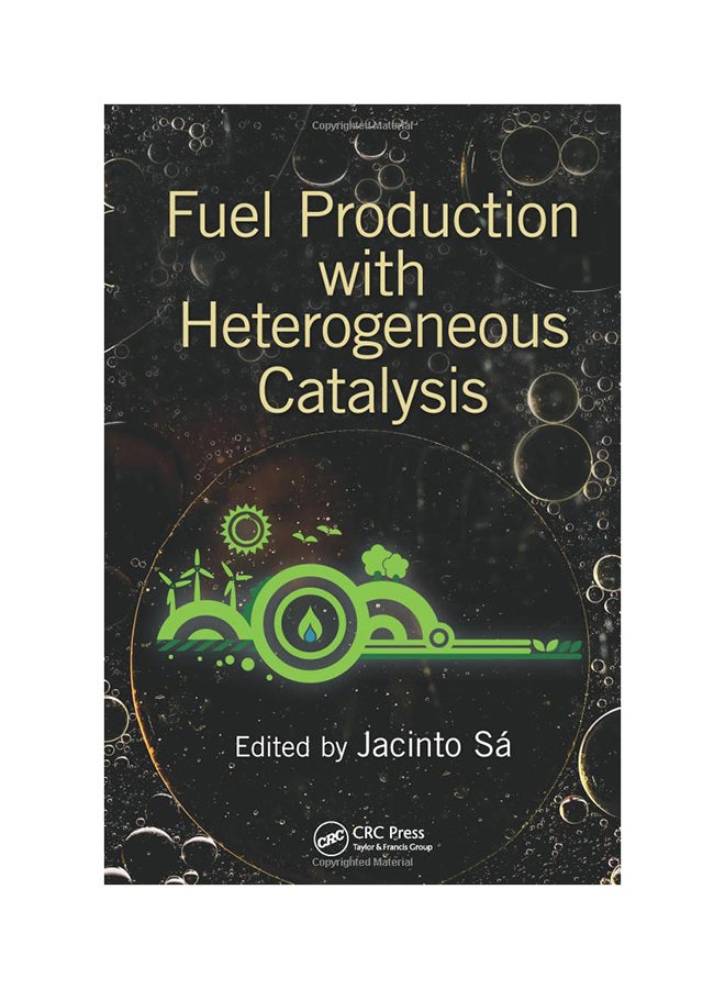 Fuel Production With Heterogeneous Catalysis Hardcover English by Jacinto Sa - 9/18/2014