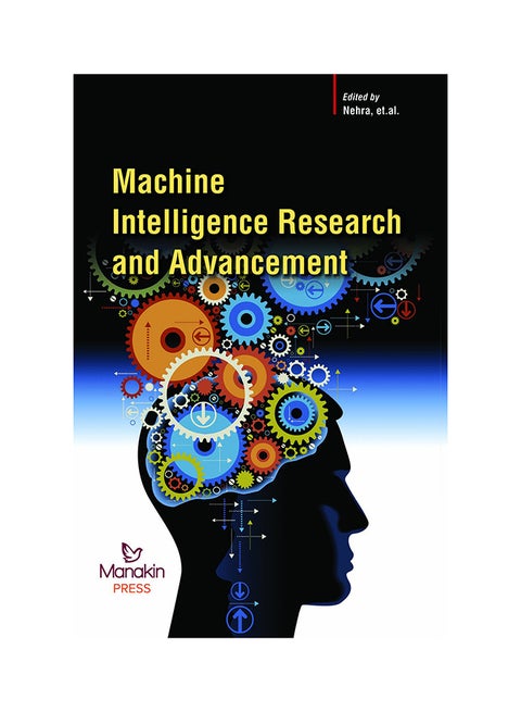 Machine Intelligence Research And Advancement Hardcover English by Nehra. et.al. - 2016
