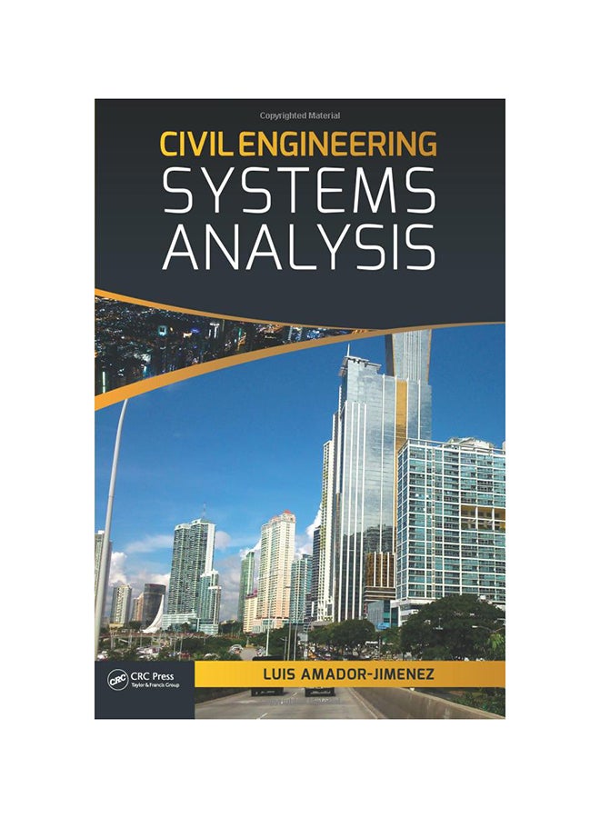 Civil Engineering Systems Analysis Paperback English by Luis Amador-Jimenez - 8/26/2016 