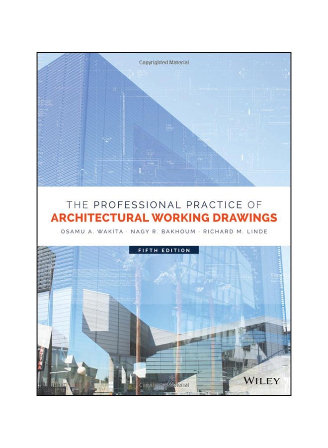 The Professional Practice Of Architectural Working Drawings Hardcover English by Osamu A. Wakita - 11/10/2017 