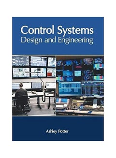 Control Systems: Design And Engineering Hardcover English - 5/15/2018 
