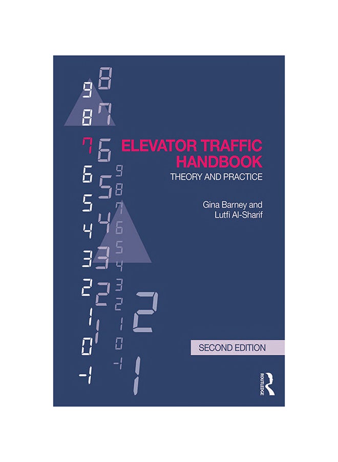 Elevator Traffic Handbook: Theory And Practice Hardcover English by Gina Barney - 10/2/2015 