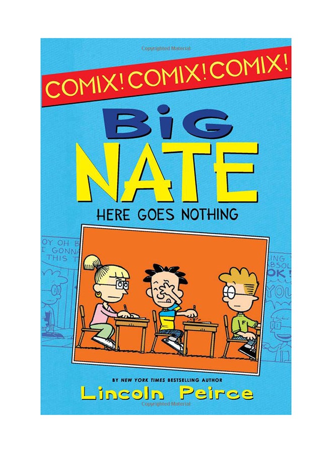 Big Nate: Here Goes Nothing Paperback English by Lincoln Peirce - 9/6/2012