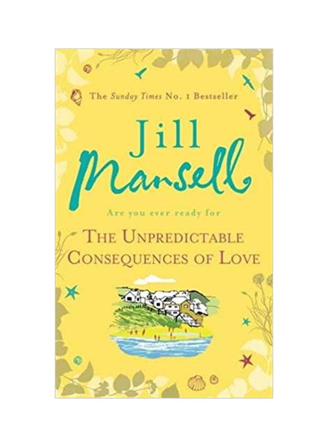The Unpredictable Consequences of Love Paperback English by Jill Mansell - 6/5/2014