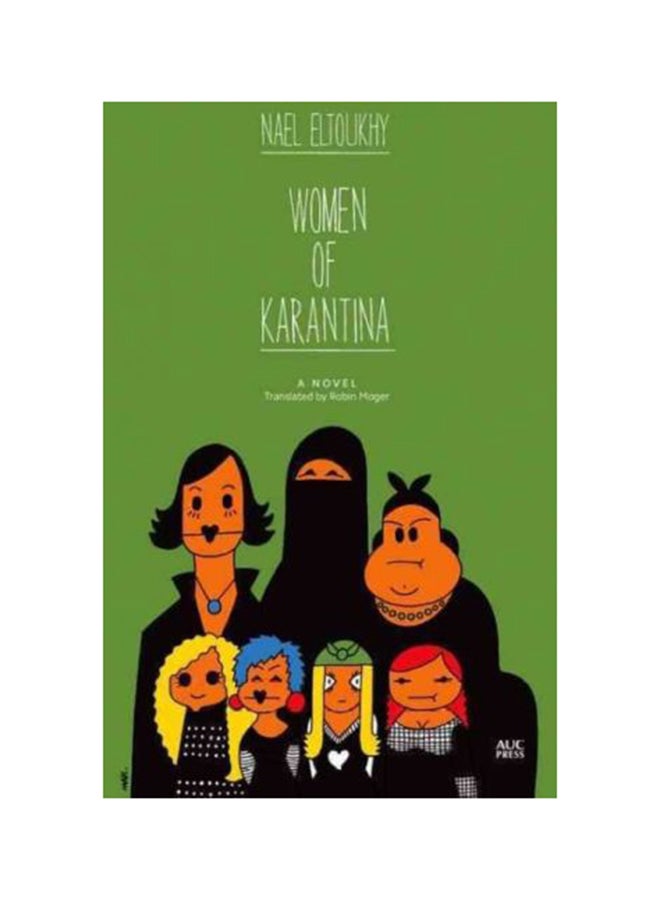 Women of Karantina Paperback English by Nael Eltoukhy - 10/01/2014