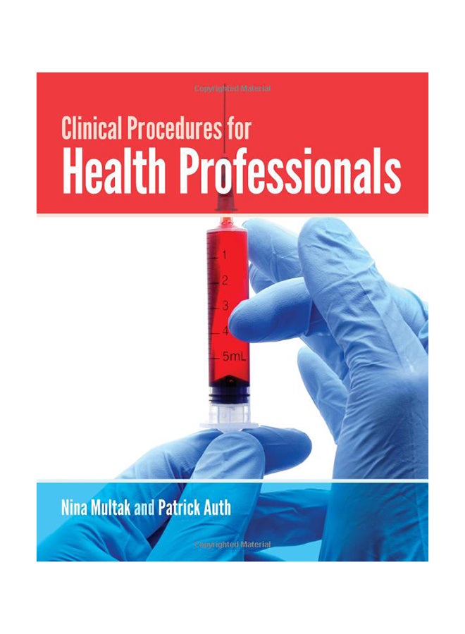 Clinical Procedures For Health Professionals Hardcover English by Nina Multak - 1/7/2016
