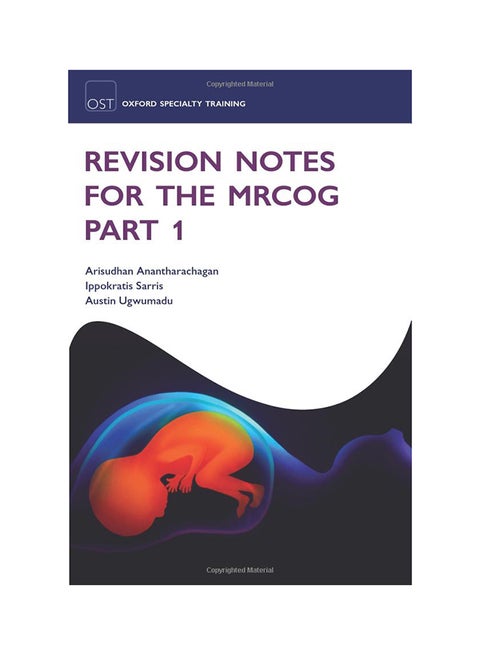 Revision Notes For The MRCOG Part 1 Paperback English by Arisudhan Anantharachagan - 9/25/2011