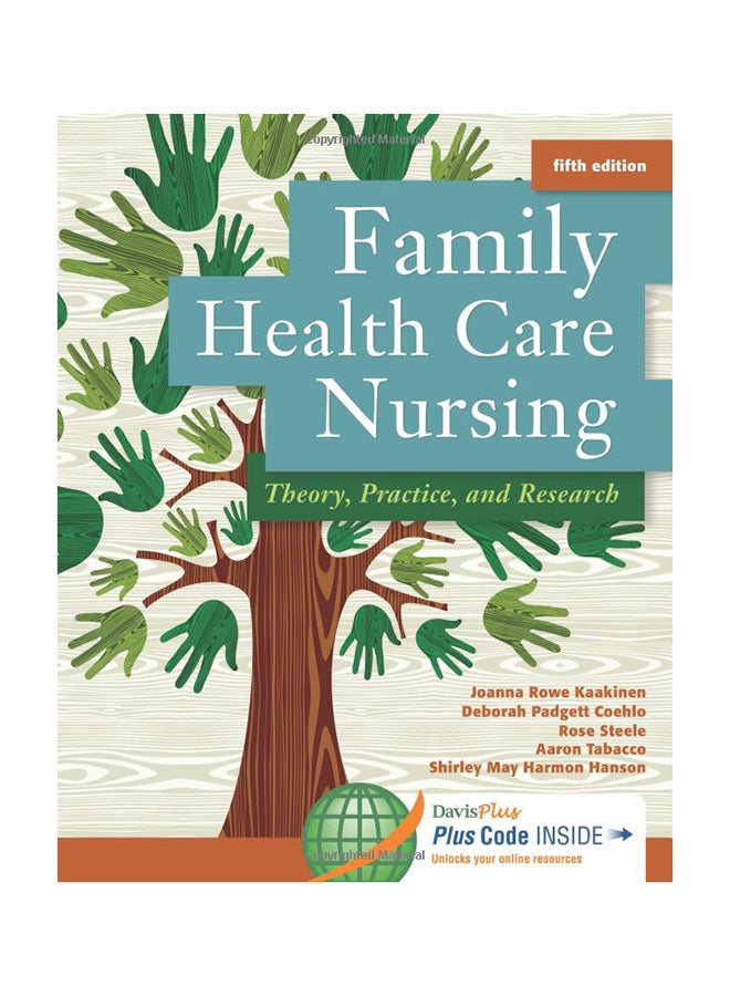 Family Health Care Nursing: Theory, Practice And Research Paperback English by Joanna Rowe Kaakinen - 7/4/2014