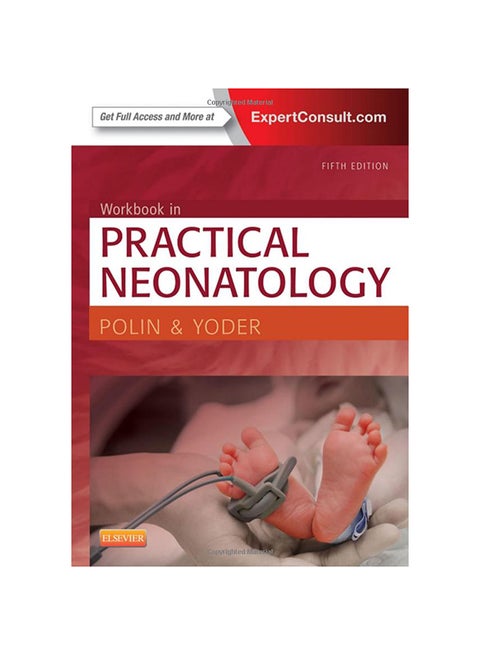 Workbook In Practical Neonatology Paperback English by Richard A. Polin - 9/26/2014