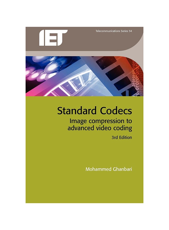Standard Codecs: Image Compression To Advanced Video Coding Hardcover English by Mohammed Ghanbari - 3/4/2011
