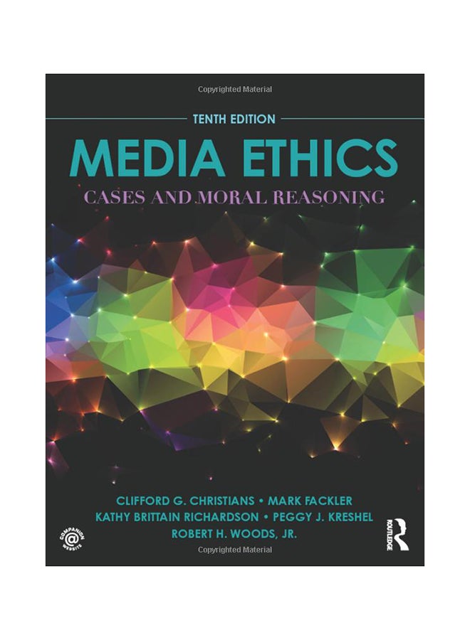 Media Ethics: Cases And Moral Reasoning Paperback English by Mark Fackler - 12/3/2016