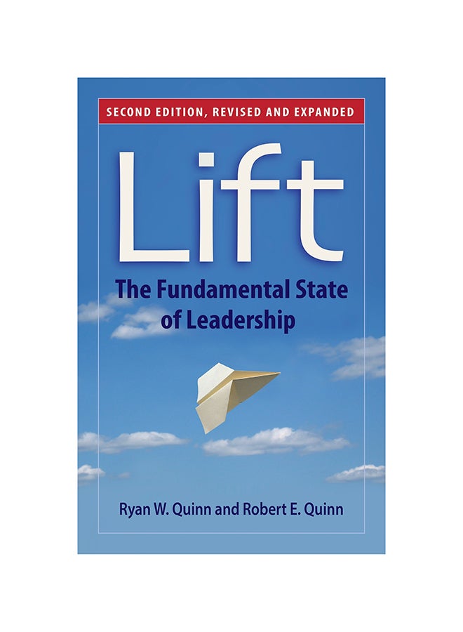 Lift: The Fundamental State And Leadership Paperback English by Ryan W. Quinn - 8/10/2015