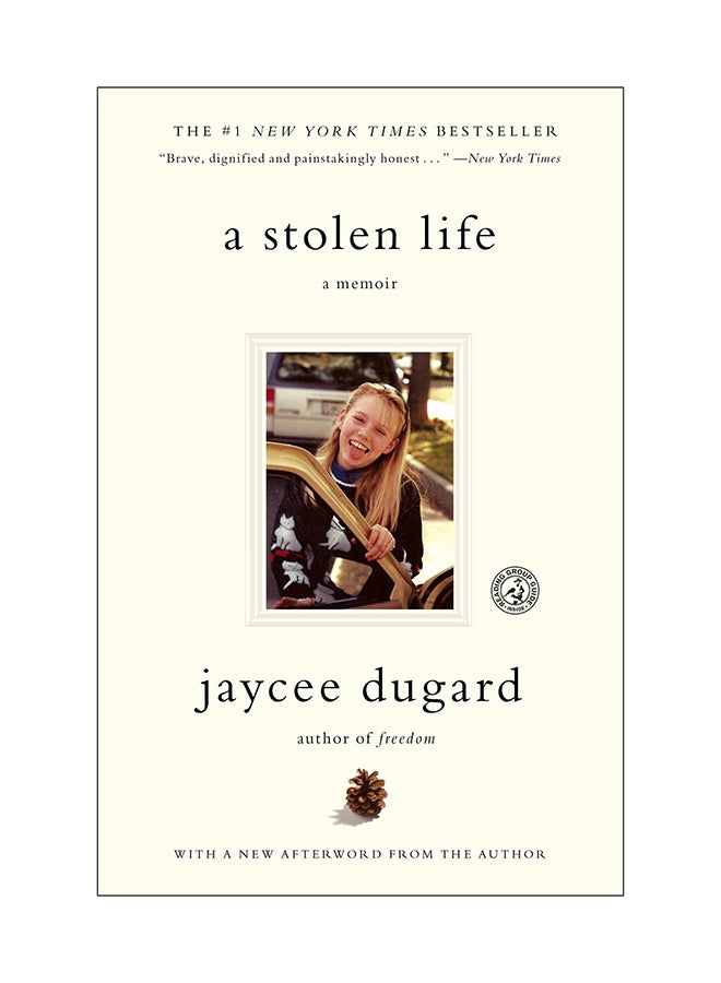 A Stolen Life: A Memoir Paperback English by Jaycee Dugard - 3-Jul-12 