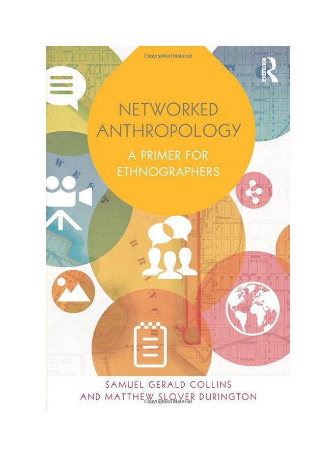 Networked Anthropology : A Primer For Ethnographers Paperback English by Matthew Slover Durington - 8/19/2014 