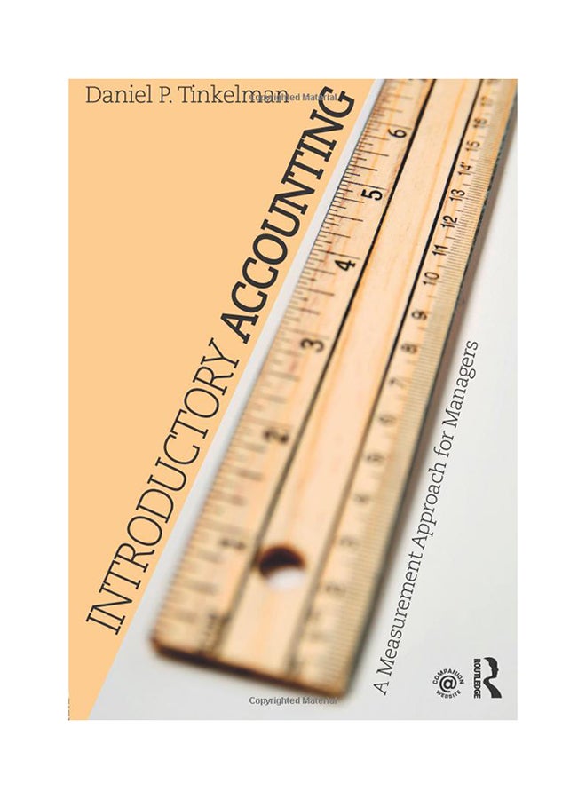 Introductory Accounting: A Measurement Approach For Managers Paperback English by Daniel P. Tinkelman - 12/1/2015 
