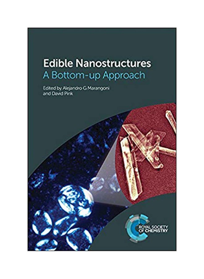 Edible Nanostructures : A Bottom-up Approach Hardcover English by Alexandra Smith - 12/1/2014