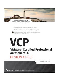 VCP VMware Certified Professional On VSphere 4 Review Guide: Exam VCP-410 Paperback English by Brian Perry - 4-Nov-10